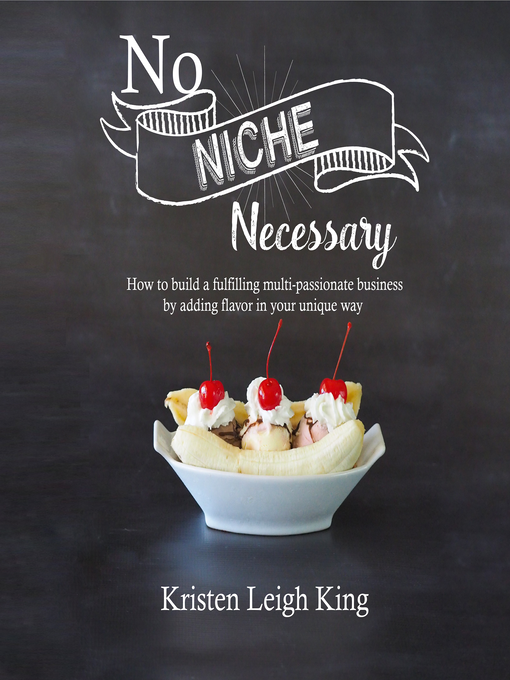 Title details for No Niche Necessary by Kristen Leigh King - Wait list